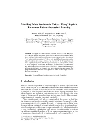 Modelling Public Sentiment in Twitter: Using Linguistic Patterns to Enhance Supervised Learning