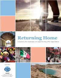 Returning Home a Guide to the Challenges and Opportunities After Deportation