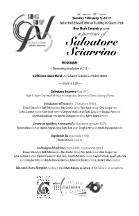 Salvatore Sciarrino PROGRAMME: — Illuminating Introduction @ 7:15 —
