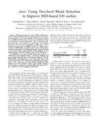 Azor: Using Two-Level Block Selection to Improve SSD-Based I/O Caches