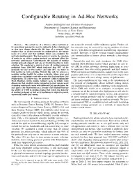 Configurable Routing in Ad-Hoc Networks