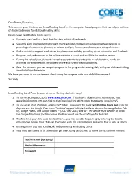 Dear Parent/Guardian, This Summer Your Child Can Use Lexia Reading