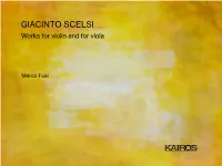 GIACINTO SCELSI — Works for Violin and for Viola