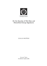 On the Security of Mix-Nets and Hierarchical Group Signatures