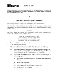 Other Item Considered by the Committees