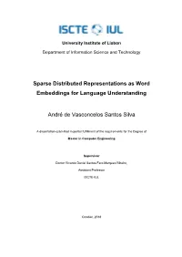 Sparse Distributed Representations As Word Embeddings for Language