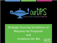 Strategic Sourcing Guidelines on Requests for Proposals and Invitations for Bid Table of Contents