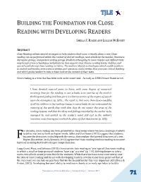 Building the Foundation for Close Reading with Developing Readers