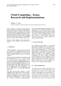 Cloud Computing – Issues, Research and Implementations