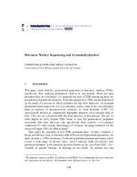 Discourse Marker Sequencing and Grammaticalization*