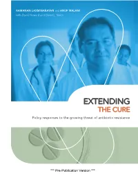 Extending the Cure: Policy Responses to the Growing Threat Of