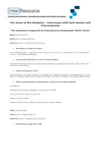 The Voice of the Students – Interviews with Both Danish and Internationals