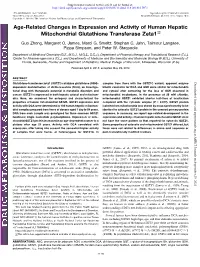 Age-Related Changes in Expression and Activity of Human Hepatic Mitochondrial Glutathione Transferase Zeta1 S