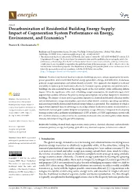 Impact of Cogeneration System Performance on Energy, Environment, and Economics †