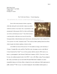 Mark Daniel Hatz Project 3 Final: Case Study 23 May 2013 Professor D. Comer the Child Labor Problem