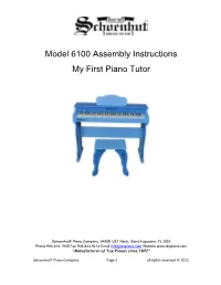 Model 6100 Assembly Instructions My First Piano Tutor