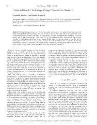 'Order to Disorder' for Entropy Change