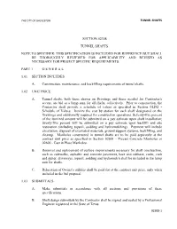 Section 02308 Tunnel Shafts Note to Specifier: This