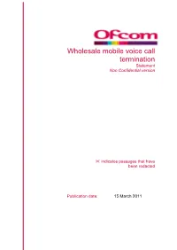 Statement: Wholesale Mobile Voice Call Termination