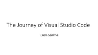 The Journey of Visual Studio Code