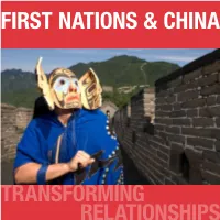 TRANSFORMING RELATIONSHIPS First Nations & China