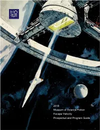 2018 Museum of Science Fiction Escape Velocity Prospectus and Program Guide Contact