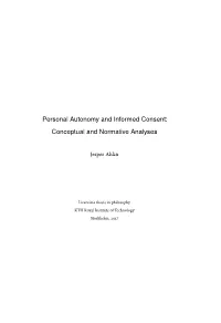Personal Autonomy and Informed Consent: Conceptual and Normative Analyses