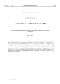 Recommendations to National Courts and Tribunals in Relation to the Initiation of Preliminary Ruling Proceedings