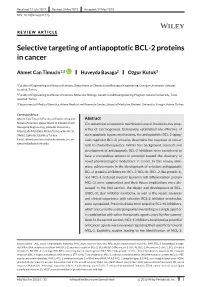 Selective Targeting of Antiapoptotic BCL-2 Proteins in Cancer