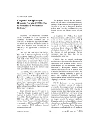 Congenital Non-Spherocytic Hemolytic Anemia (CNSHA)