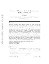 Conversion of Mersenne Twister to Double-Precision Floating-Point