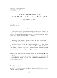 A Survey: Bob Griess's Work on Simple Groups and Their