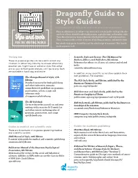 Dragonfly Guide to Style Guides