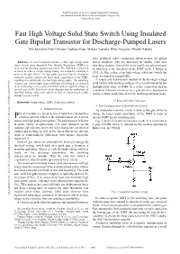 Fast High Voltage Solid State Switch Using Insulated Gate Bipolar