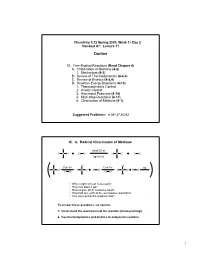 Free Radical Reactions (Read Chapter 4) A