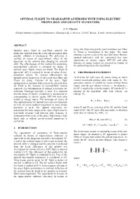Optimal Flight to Near-Earth Asteroids with Using Electric Propulsion and Gravity Maneuvers