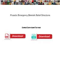 Proactiv Emergency Blemish Relief Directions