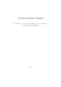 Topics in Graph Theory