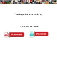 Transbridge Bus Schedule to Nyc