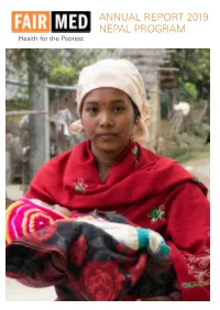 ANNUAL REPORT 2019 NEPAL PROGRAM Health for the Poorest ABBREVIATIONS