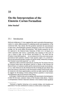 On the Interpretation of the Einstein-Cartan Formalism
