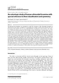 An Osteologic Study of Human Ethmoidal Foramina with Special Reference to Their Classification and Symmetry