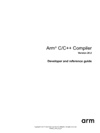 Arm® C/C++ Compiler Developer and Reference Guide Copyright © 2018–2020 Arm Limited Or Its Affiliates