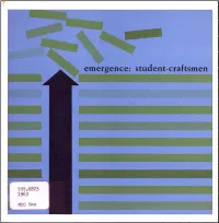 Emergence: Student-Craftsmen