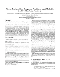 Mouse, Touch, Or Fich: Comparing Traditional Input Modalities to a Novel Pre-Touch Technique