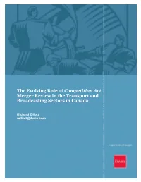 The Evolving Role of Competition Act Merger Review in the Transport and Broadcasting Sectors in Canada