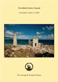 Trevithick Society Journal Cumulative Index to 2020 Pete Joseph