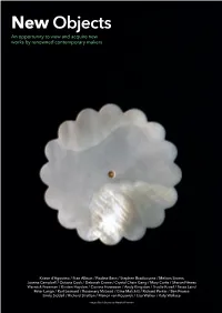 New Objects an Opportunity to View and Acquire New Works by Renowned Contemporary Makers