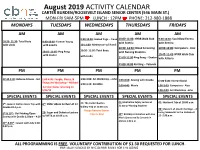August 2019 ACTIVITY CALENDAR
