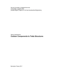 Custom Components in Tekla Structures